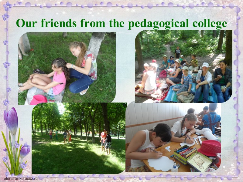 Our friends from the pedagogical college